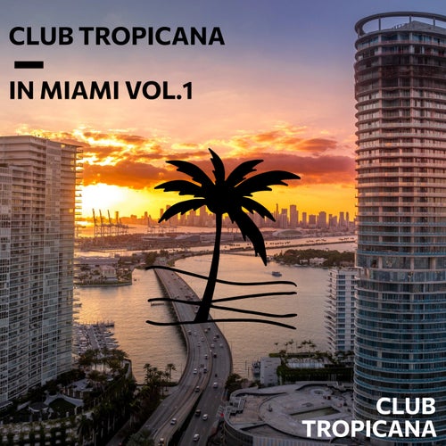VA – Club Tropicana In Miami Vol.1 CT055