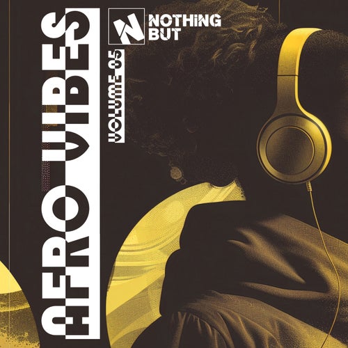VA – Nothing But… Afro Vibes, Vol. 05 (2025)