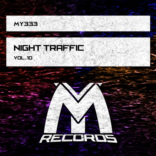 VA – Night Traffic, Vol. 10 (2025)