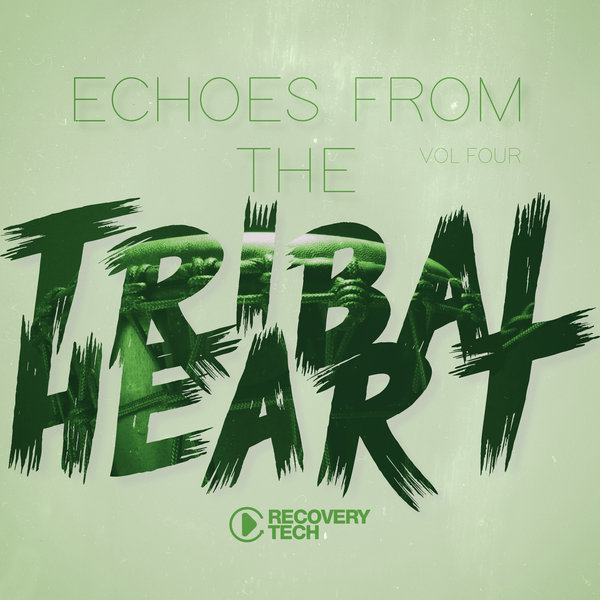 VA – Echoes from the Tribal Heart, Vol.04 (2025)