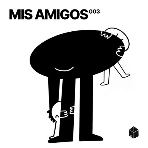 VA – Mis Amigos 003 (2025)