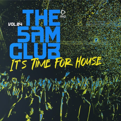 VA – The 5AM Club – It’s Time for House, Vol.04 (2025)
