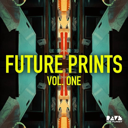 VA – Rave the Planet Future Prints Vol. One [RTPFP01] (2025)