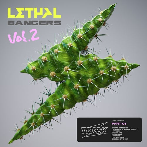 VA – Trick Presents Lethal Bangers Vol. 2 (Part 1) (2025)