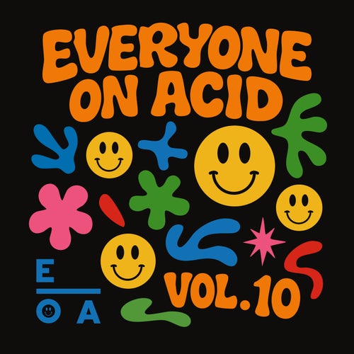 VA – Everyone On Acid  Volume 10 (2025)