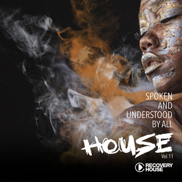 VA – Spoken and Understood by All, House, Vol. 11 (2025)