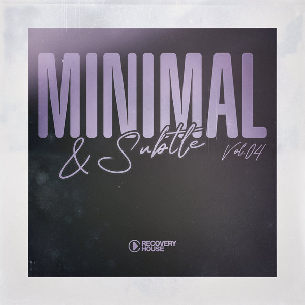 VA – Minimal & Subtle, Vol.04 (2025)
