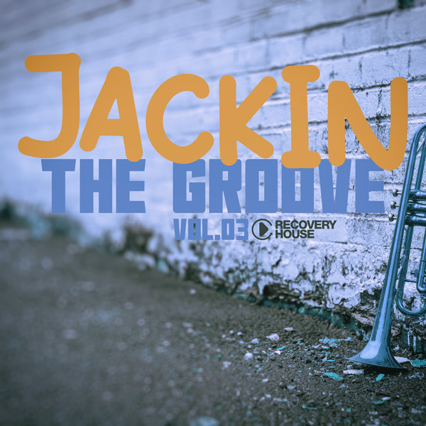 VA – Jack in the Groove, Vol.03 (2025)