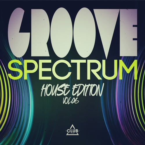 VA – Groove Spectrum- House Edition, Vol.06 (2025)