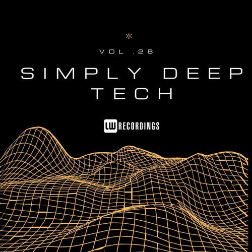 VA – Simply Deep Tech, Vol. 28 (2025)