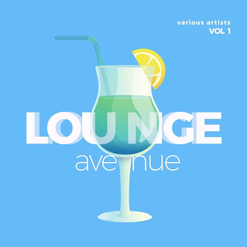 VA – Lounge Avenue, Vol. 1 (2025)