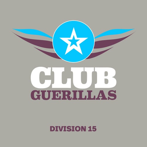 VA – Club Guerillas, Division 15 (2025)
