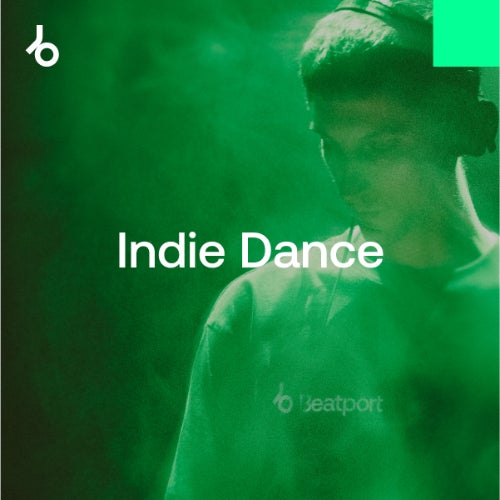 BEATPORT 2025’s Best tracks (so far) Indie Dance
