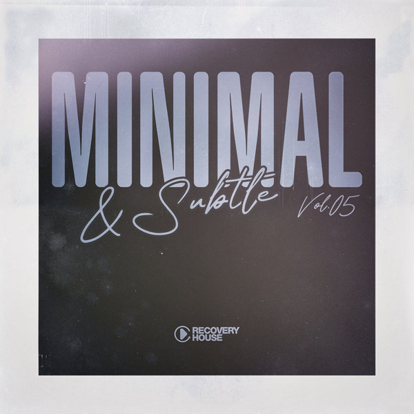 VA – Minimal & Subtle, Vol.05 (2025)