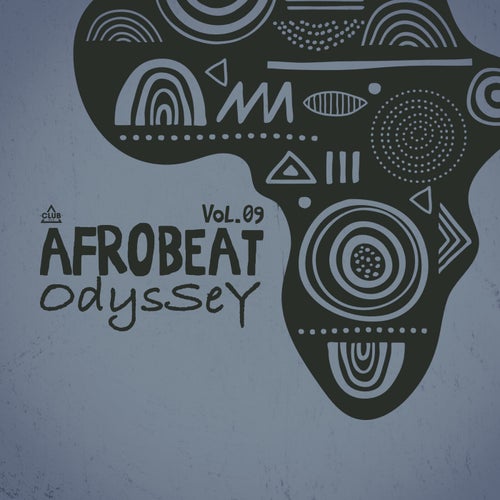 VA – Afrobeat Odyssey, Vol.09 (2025)