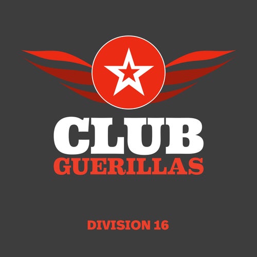 VA – Club Guerillas, Division 16 (2025)