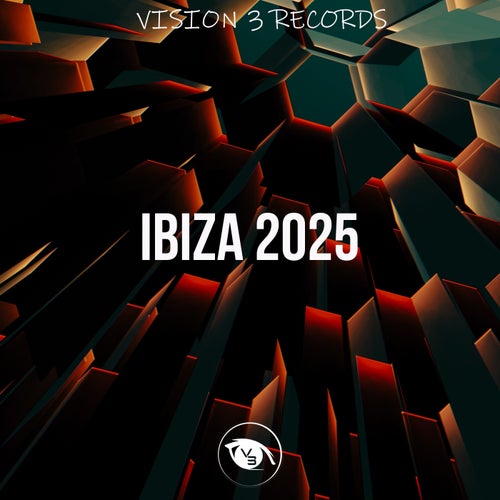 VA – Ibiza 2025 [Vision 3 Records]