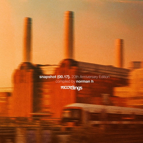VA – Snapshot {00.17} 20th Anniversary Edition _ Compiled by Norman H 046SRLP FLAC
