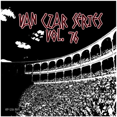 VA – Van Czar Series, Vol. 76 [VCS622]