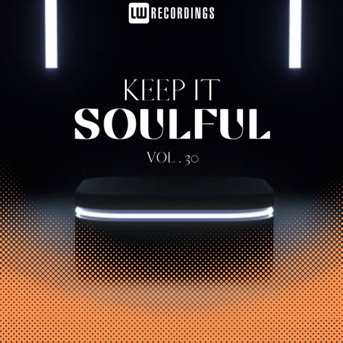 VA – Keep It Soulful, Vol. 30 (2025)