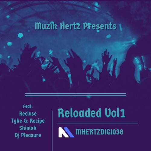 VA – Reloaded Vol 1 [MHERTZDIGI038] FLAC