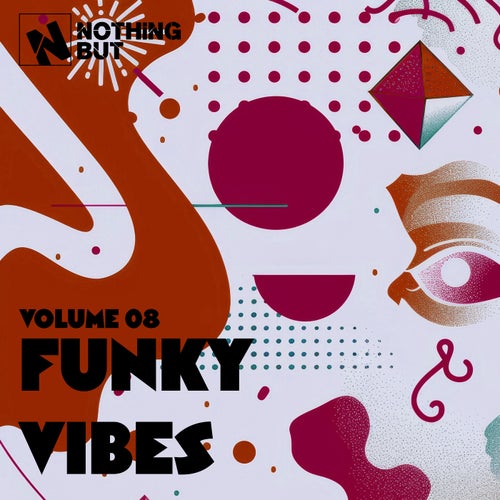 VA – Nothing But… Funky Vibes, Vol. 08 (2025)