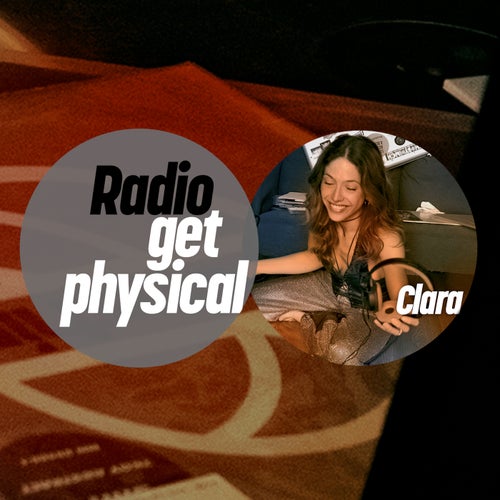 VA – Get Physical Radio by Clara (2025)