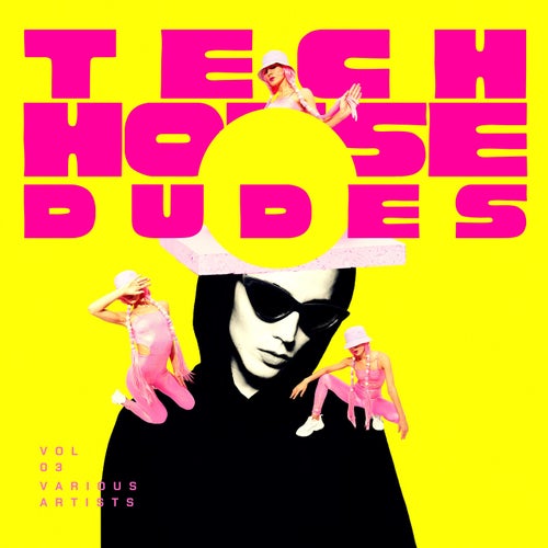 VA – Tech House Dudes, Vol. 3 [GORILLAZY432]