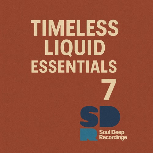 VA – Timeless Liquid Essentials 7 [SDRRLS174] FLAC