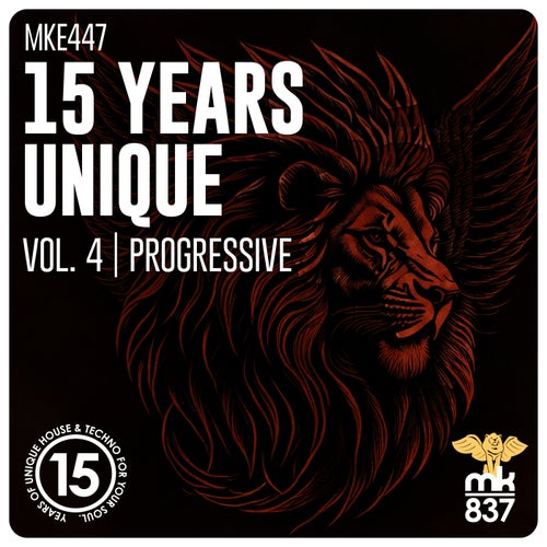 VA – 15 Years Unique, Vol. 4 _ Progressive [MKE447]
