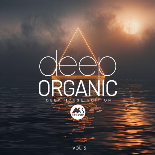 VA – Deep Organic (Deep House Edition), Vol. 5 [MSD554]