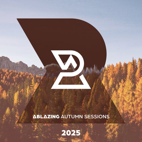 VA – Ablazing Autumn Sessions 2025
