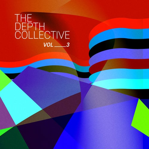 VA – The Depth Collective Vol. 3 [TS270]