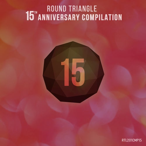 VA – Round Triangle 15th Anniversary Compilation [RTL201CMP15]