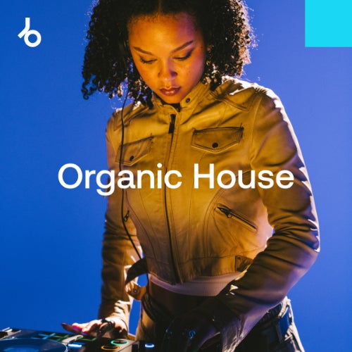 BEATPORT Best New Hype Organic House October 2025
