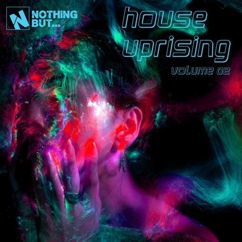 VA – Nothing But… House Uprising, Vol. 02 [NBHUPR02]