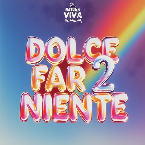 VA – Dolce Far Niente 2 [Natura Viva]