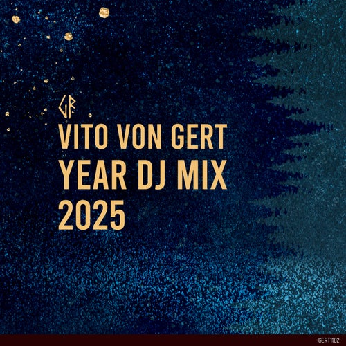 VA  – Year DJ Mix 2025 [Gert Records]