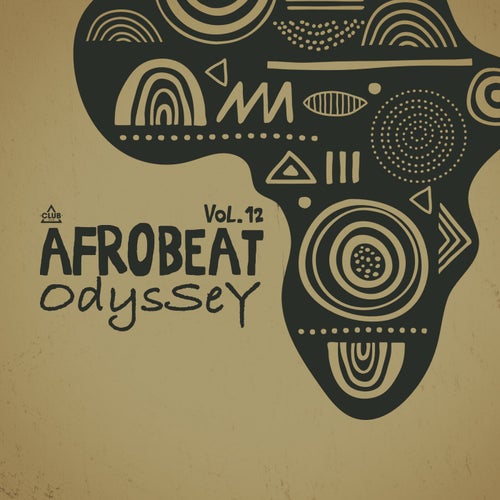 VA – Afrobeat Odyssey, Vol. 12 (2026)