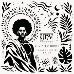 VA – YHV Afro House (Summer Sampler 2026) [YHV1119]
