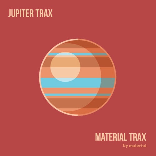 VA – Jupiter Trax [MATERIALTRAX155] FLAC