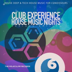 VA – Club Experience & House Music Nights, Vol. 6 [5056514311670]