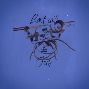 VA – Last Call – Tech, Vol.09 CSCOMP3823 FLAC