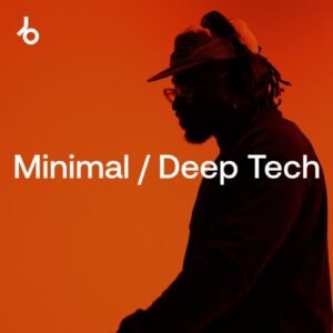 BEATPORT Closing Essentials 2026 Minimal Deep Tech June