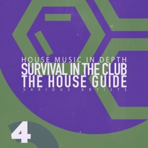 VA – Survival in the Club & the House Guide, Vol. 4 [5056514311557]
