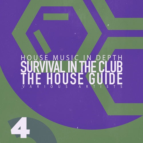 VA – Survival in the Club & the House Guide, Vol. 4 [5056514311557]