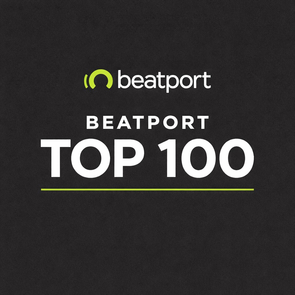 BEATPORT TOP 100 DOWNLOAD JUNE 2026