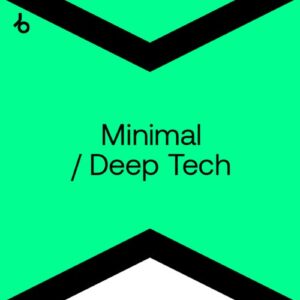 BEATPORT TOP 100 MINIMAL & DEEP TECH JULY 2026
