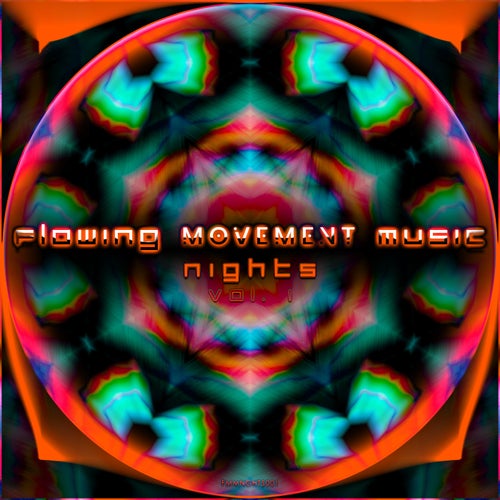 VA – Flowing Movement Music Nights, Vol. 1 [FMMNGHTS001]