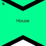 BEATPORT TOP 100 HOUSE JULY 2026